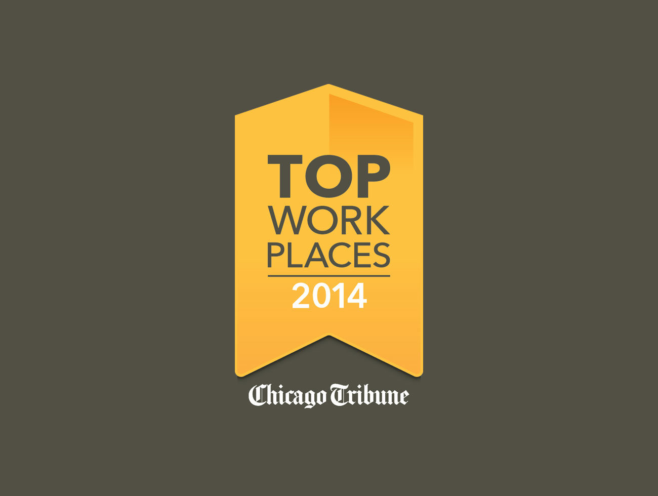 Top Work Places - 2014 Chicago Tribune
